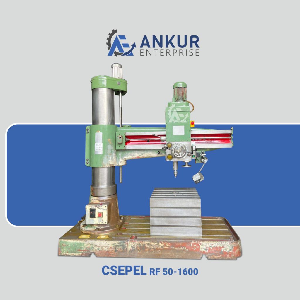 Ankur Enterprise Machinery Radial Arm Drill Machine CSEPEL RF50 1600