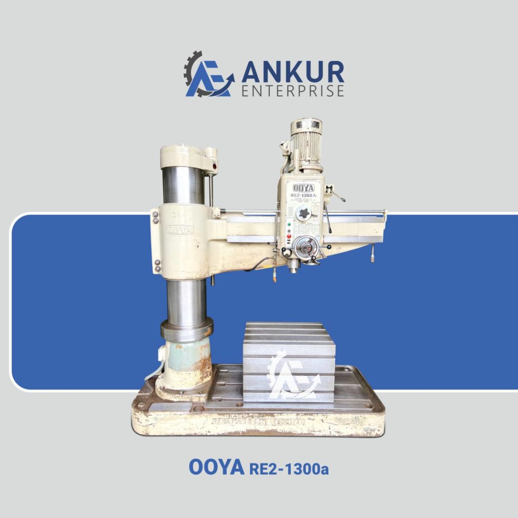 Ankur Enterprise Machinery Radial Arm Drill Machine OOYA RE2 1300A