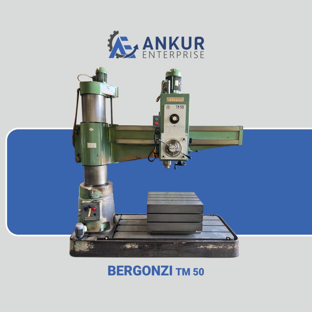 Ankur Enterprise Machinery Used Radial Arm Drill - BERGONZI - TM 50