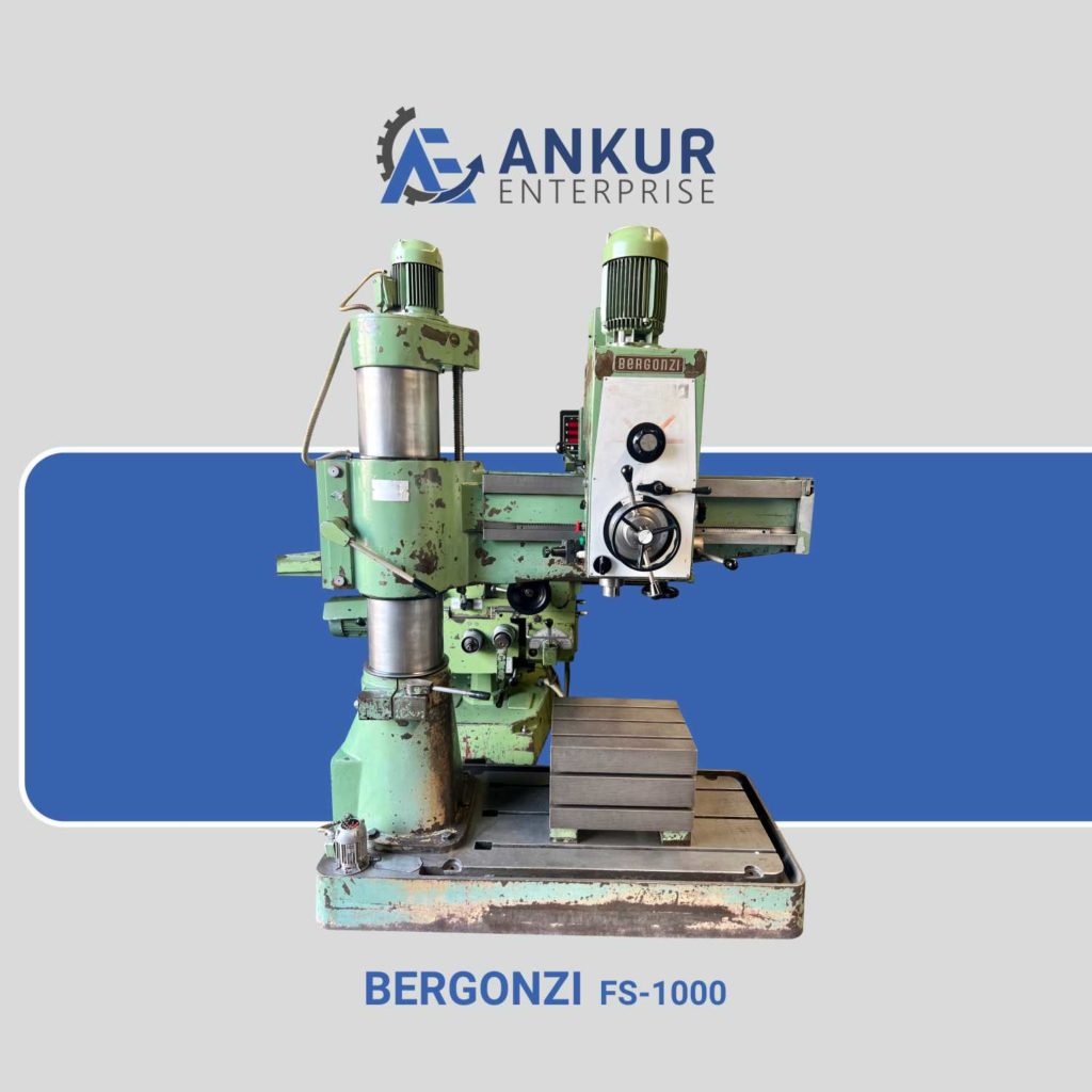 Ankur Enterprise Machinery Used Radial Drill - BERGONZI (ITALY) - FS-1000