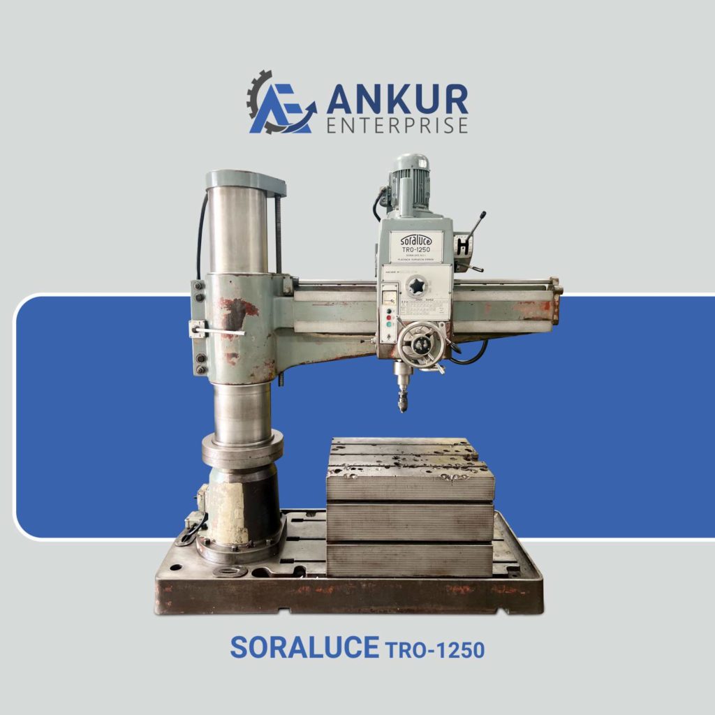 Ankur Enterprise Machinery Used Radial Arm Drill - SORALUCE (SPAIN) TRO-1250