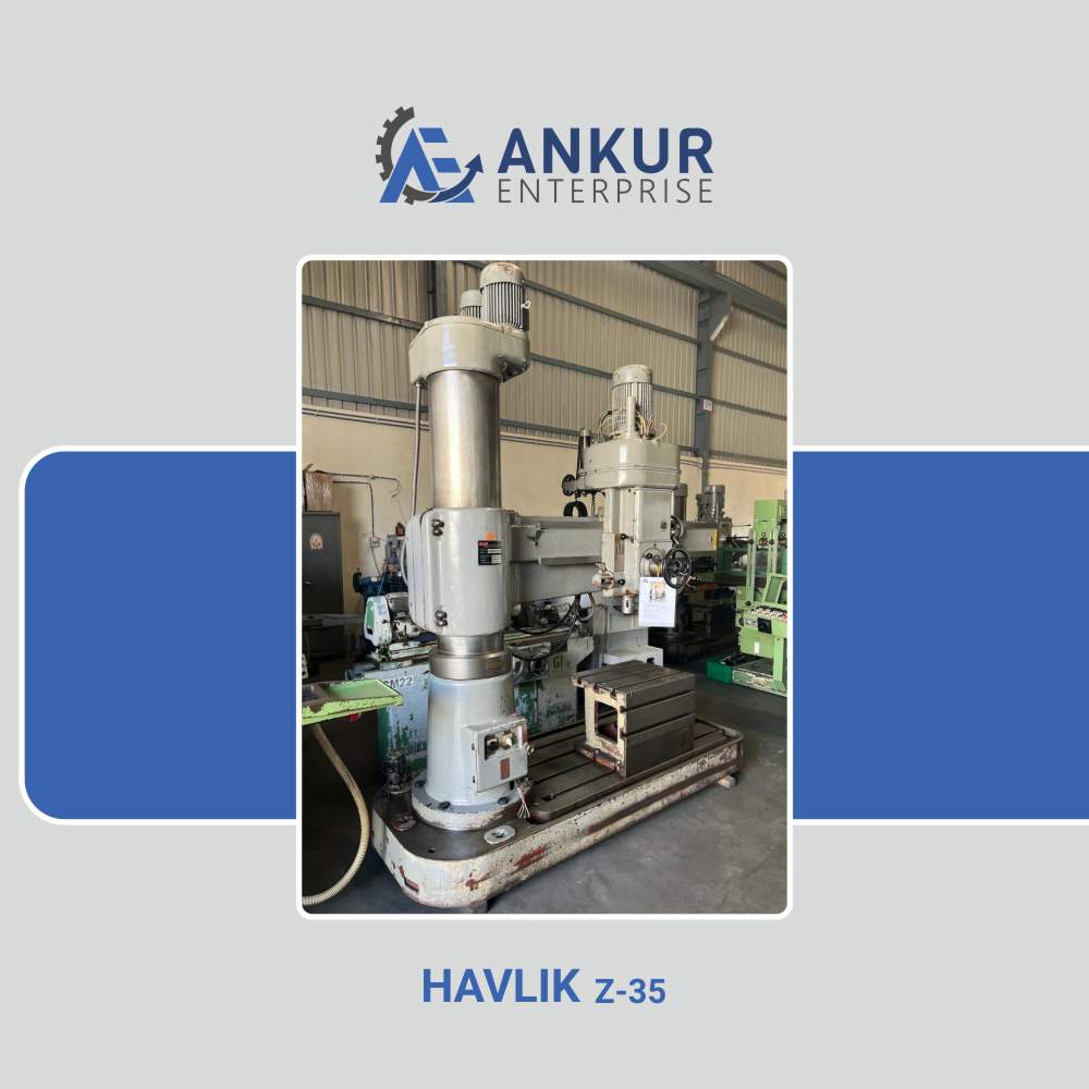 Ankur Enterprise Machinery Used Radial Arm Drill HAVLIK-Z-35