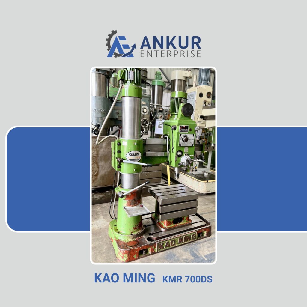 Ankur Enterprise Machinery Used Radial Arm Drill KAO MING KMR 700DS