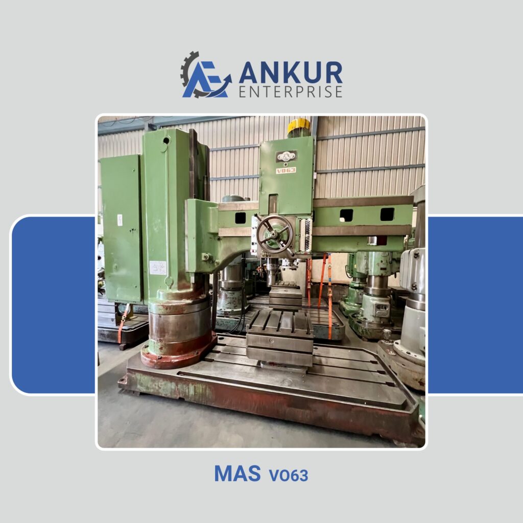 Ankur Enterprise Machinery Used Radial Arm Drill MAS VO63