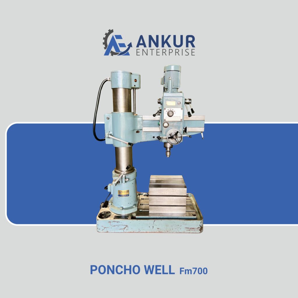 Ankur Enterprise Machinery Used Radial Arm Drill Poncho WELL FM700