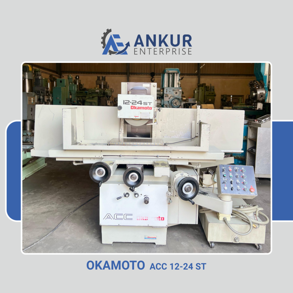 Ankur Enterprise Machinery Used Surface Grinder Okamoto (ACC 12-24 ST)