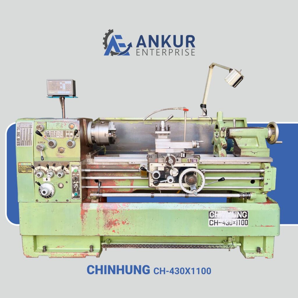 Ankur Enterprise Machinery Used Lathe Chinhung (CH-430X1100)