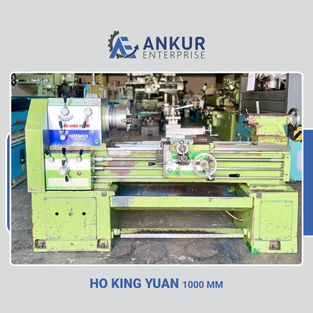 Ankur Enterprise Machinery Used Lathe HO KING YUAN (1000 MM)
