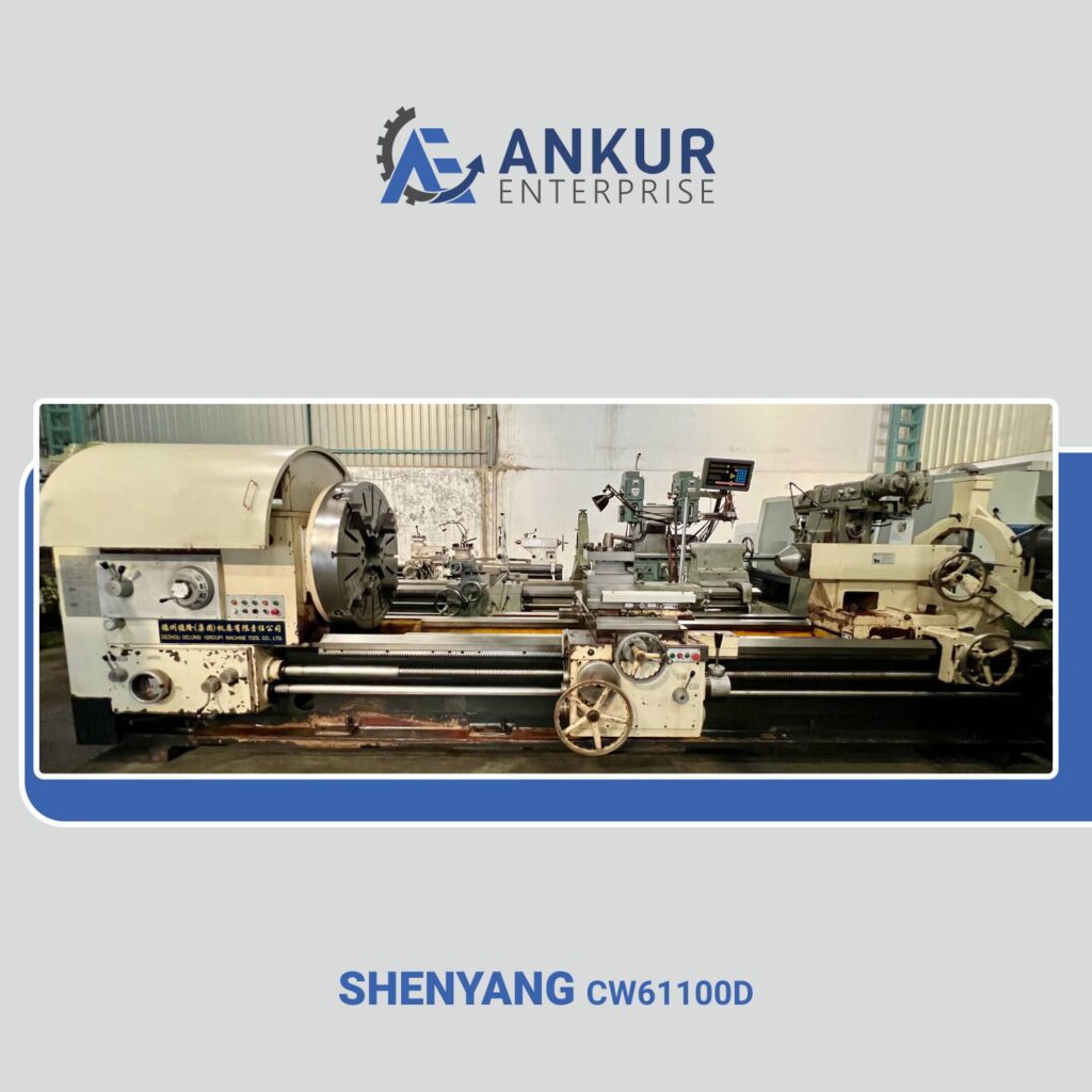 Ankur Enterprise Machinery Used Lathe SHENYANG (W61100D)