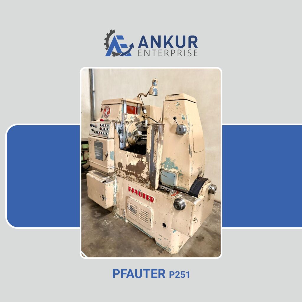 Ankur enterprise machinery Used Gear Based machinery - PFAUTER (P251)