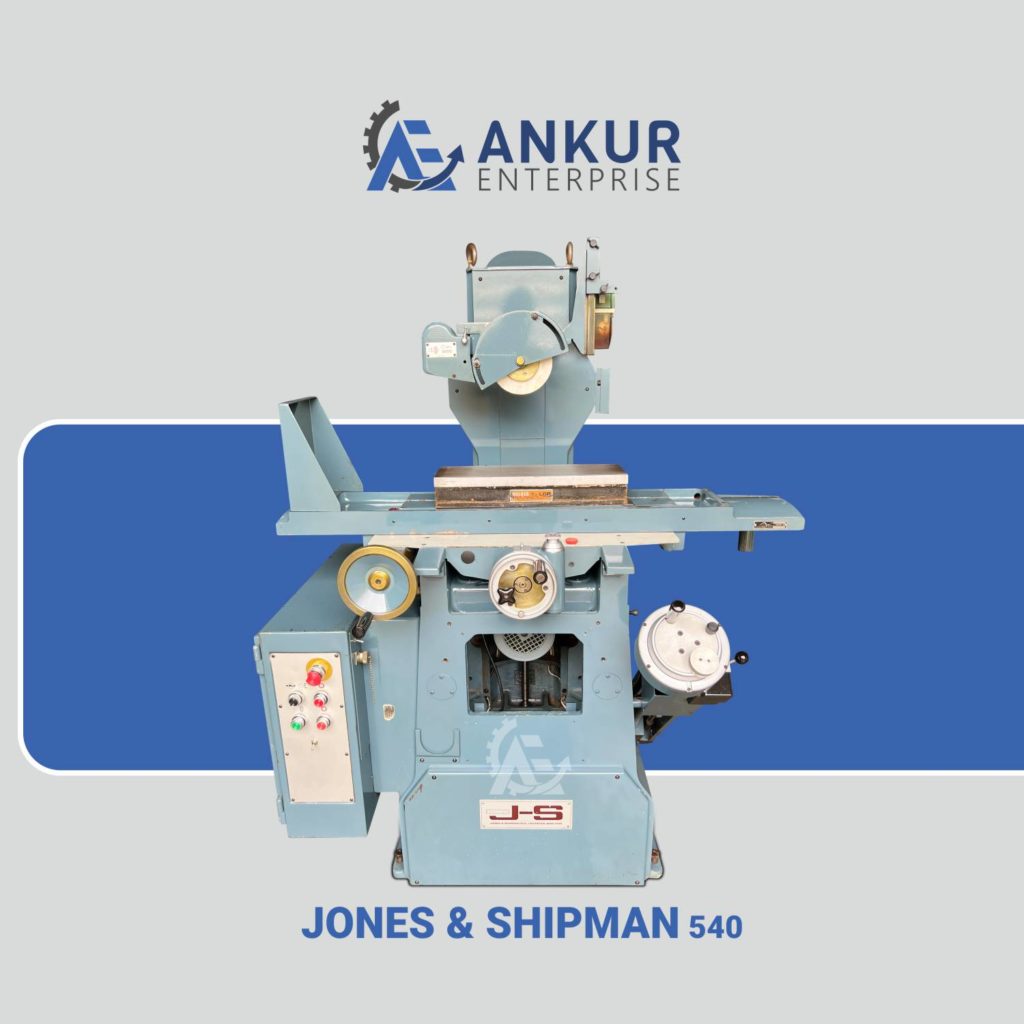 Ankur Enterprise Machinery Surface Grinder Jones & Shipman 540