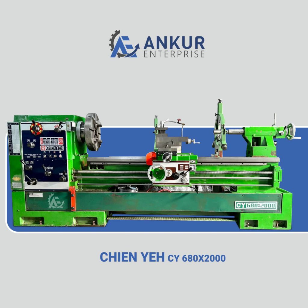 Ankur Enterprise Machinery Lathe Machine CHIEN YEH CY 680X2000