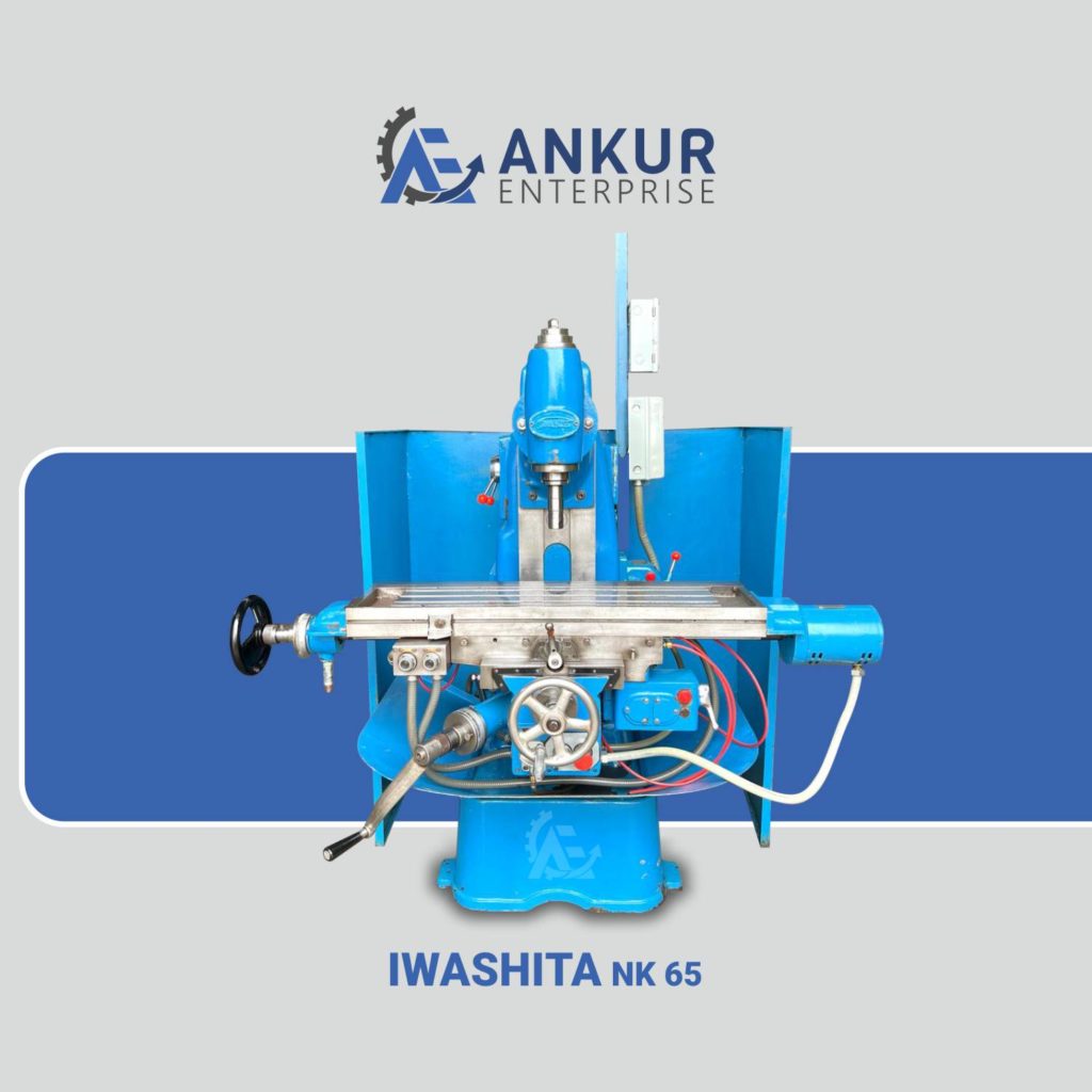 Ankur Enterprise Machinery Milling Machine IWASHITA