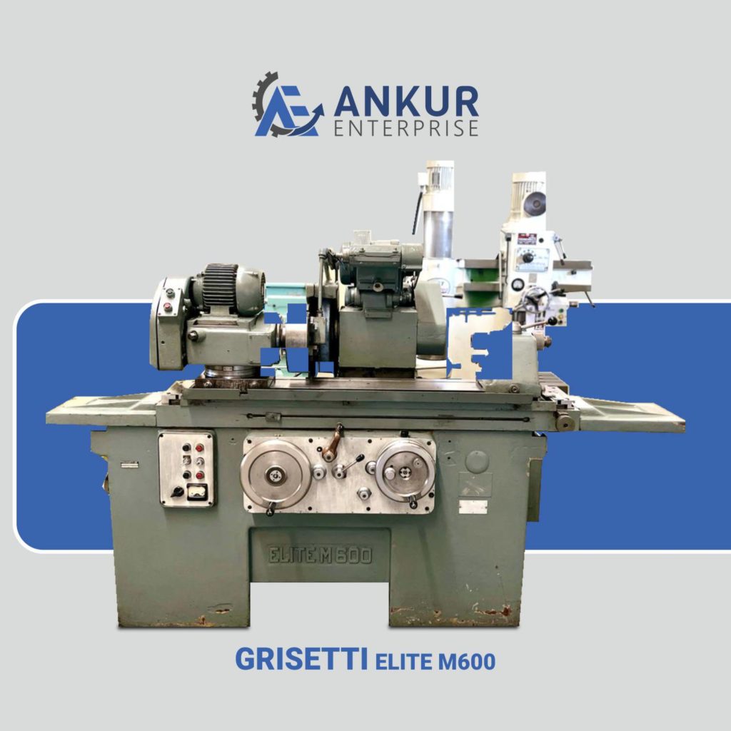 Ankur Enterprise Machinery Used CYLINDRICAL GRINDER GRISETTI-ELITE-M600