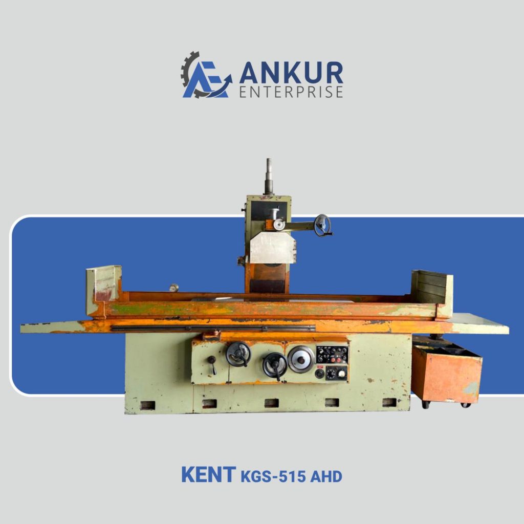 Ankur Enterprise Machinery Used Surface Grinder - KENT - KGS-515 AHD