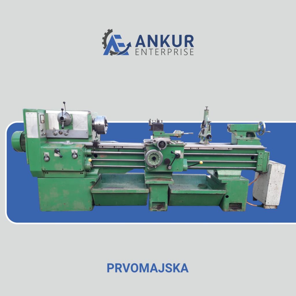 Ankur Enterprise Machinery Used Lathe Machine - PRVOMAJSKA 1600