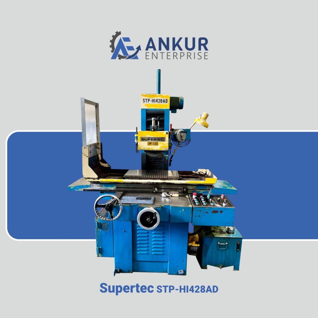 Ankur Enterprise Machinery Used Surface Grinder - SUPERTEC STP-HI428AD