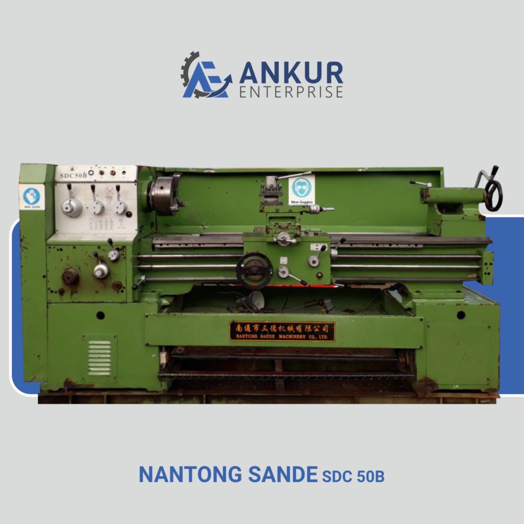 Ankur Enterprise Machinery Used Lathe Machine - NANTONG SANDE - SDC 50B