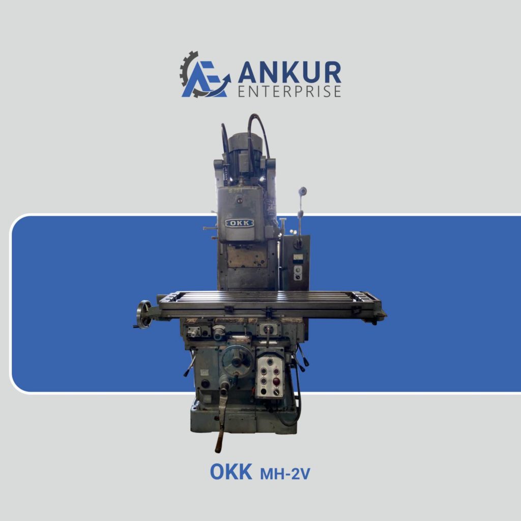 Ankur Enterprise Machinery Used Milling Machine - OKK MH-2V