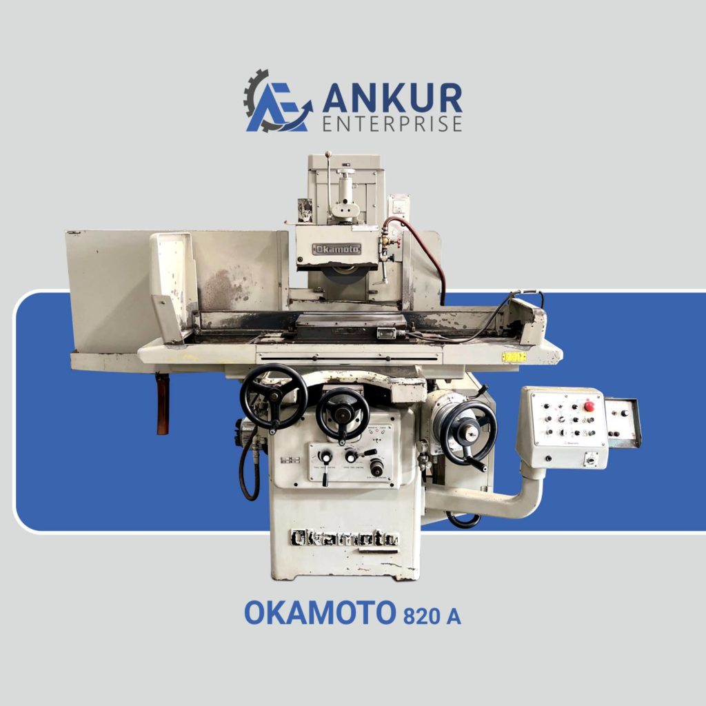 Ankur Enterprise Machinery Used - PRECISION TOOL ROOM SURFACE GRINDING MACHINE - OKAMOTO (JAPAN) 820 A