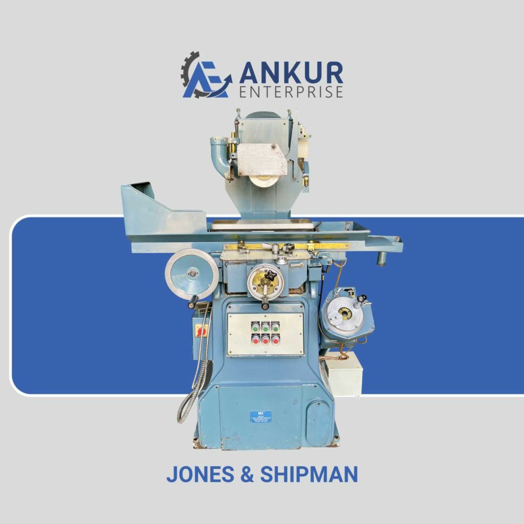 Ankur Enterprise Machinery Used Surface grinder - JONES & SHIPMAN (ENGLAND)