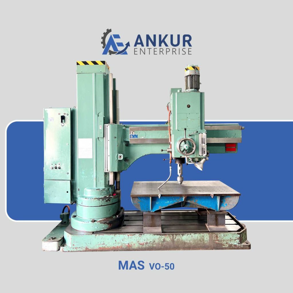 Ankur Enterprise Machinery Used Radial Drill - MAS - VO 50