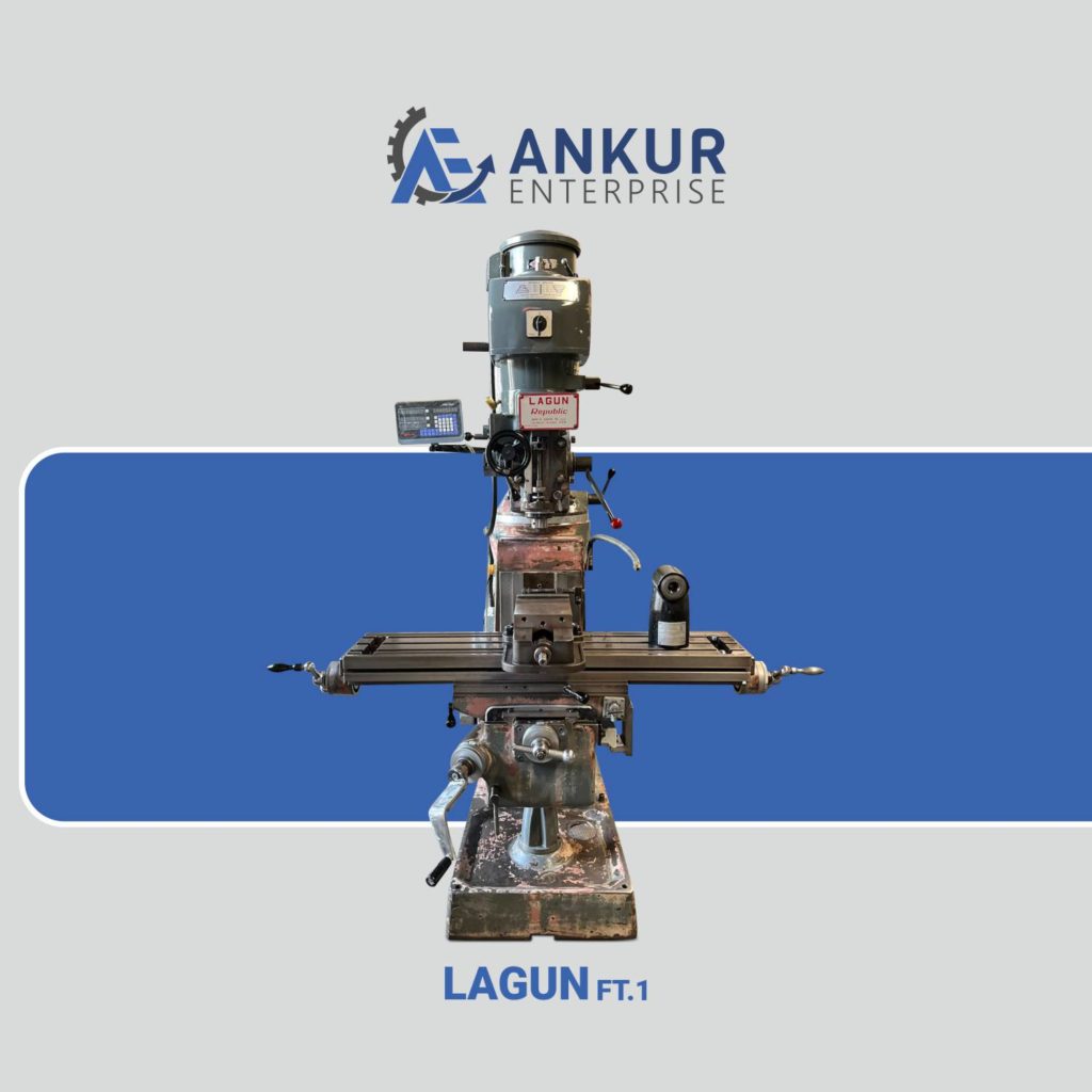 Ankur Enterprise Machinery Used MILLING MACHINE - LAGUN (SPAIN) - FT.1