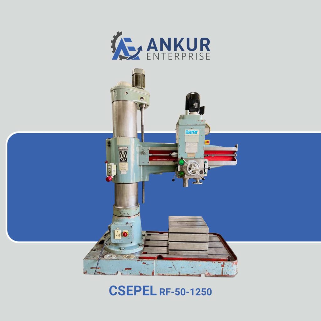 Ankur Enterprise Machinery Used Radial Arm Drill - Csepel-(RF-50-1250)