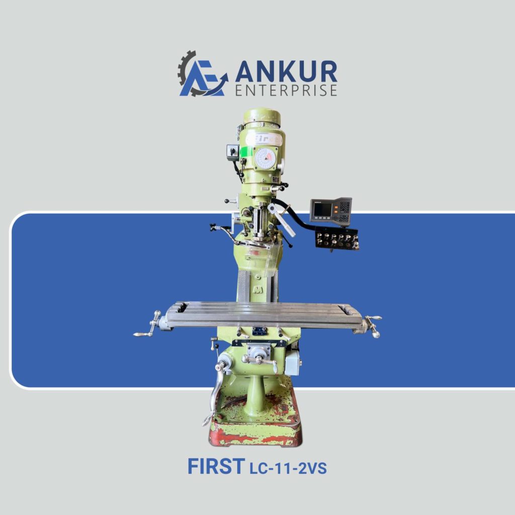 Ankur Enterprise Machinery Used Milling Machine - Vertical Turret Milling Machine - FIRST (TAIWAN) LC-11/2VS