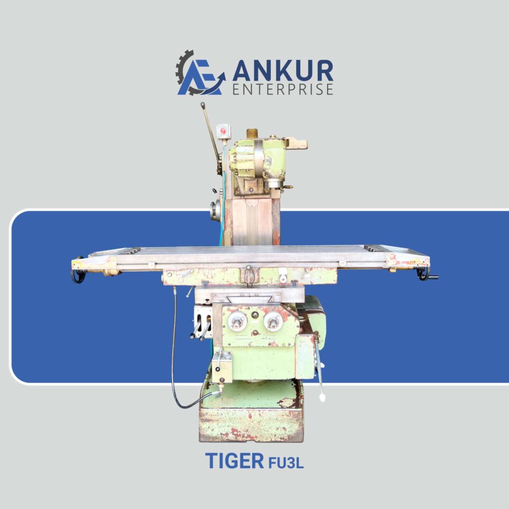 Ankur Enterprise Machinery Used Milling Machine - UNIVERSAL MILLING MACHINE - TIGER (ITALY) FU3L