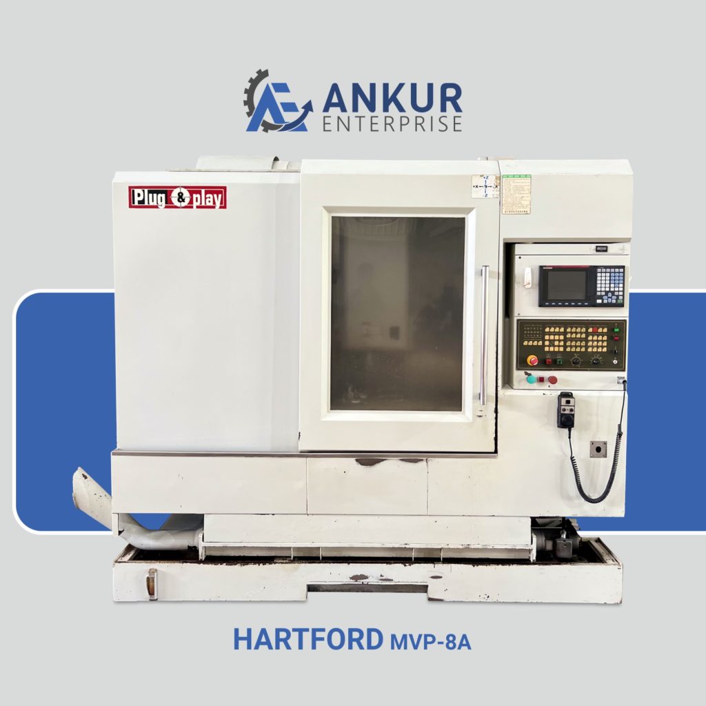 Ankur Enterprise Machinery Used Vertical Machining Center VMC HARTFORD-MVP-8A