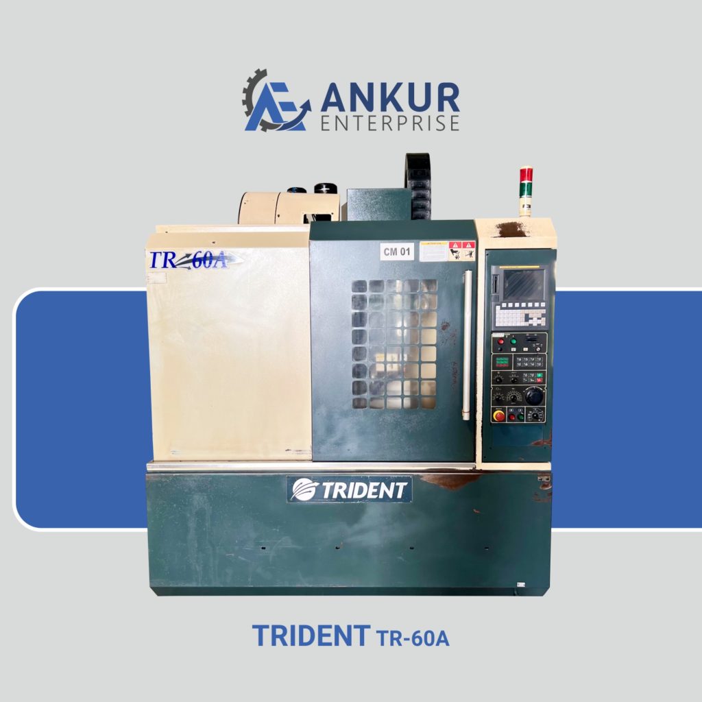 Ankur Enterprise Machinery Used Vertical Machining Center VMC TRIDENT-TR-60A