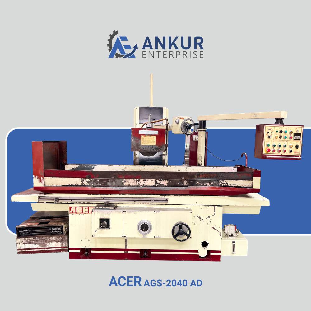 Ankur Enterprise Machinery Used Surface Grinder Acer-AGS-2040-AD