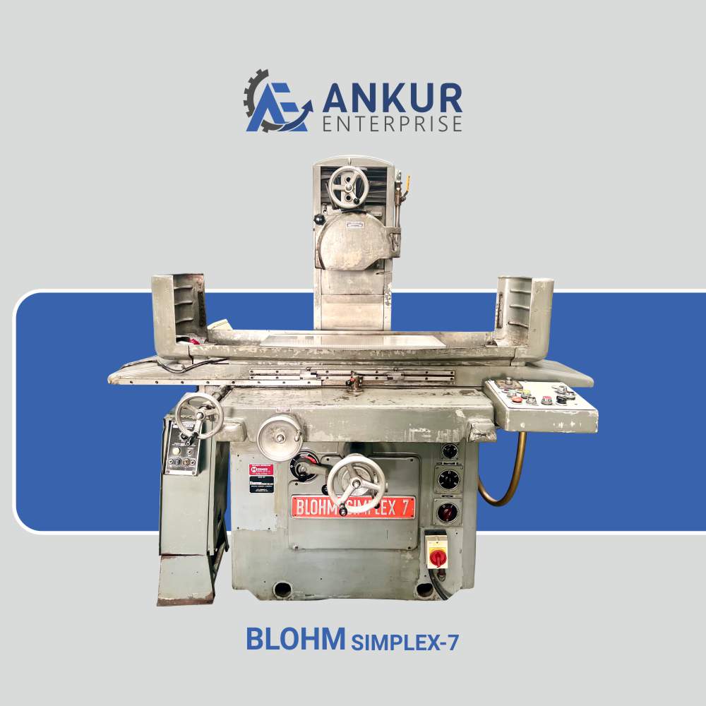 Ankur Enterprise Machinery Used Surface Grinder BLOHM SIMPLEX-7