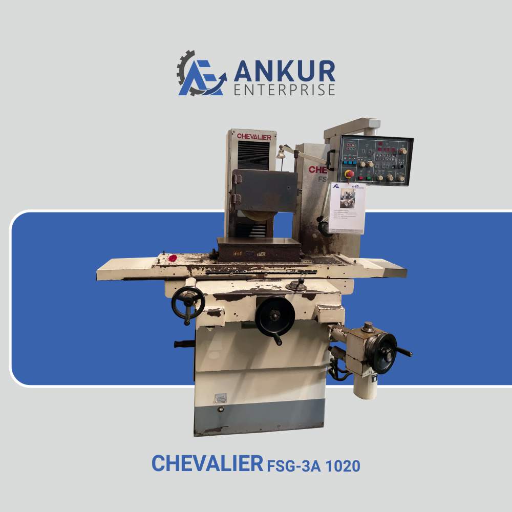 Ankur Enterprise Machinery Used Surface Grinder CHEVALIER FSG-3A 1020