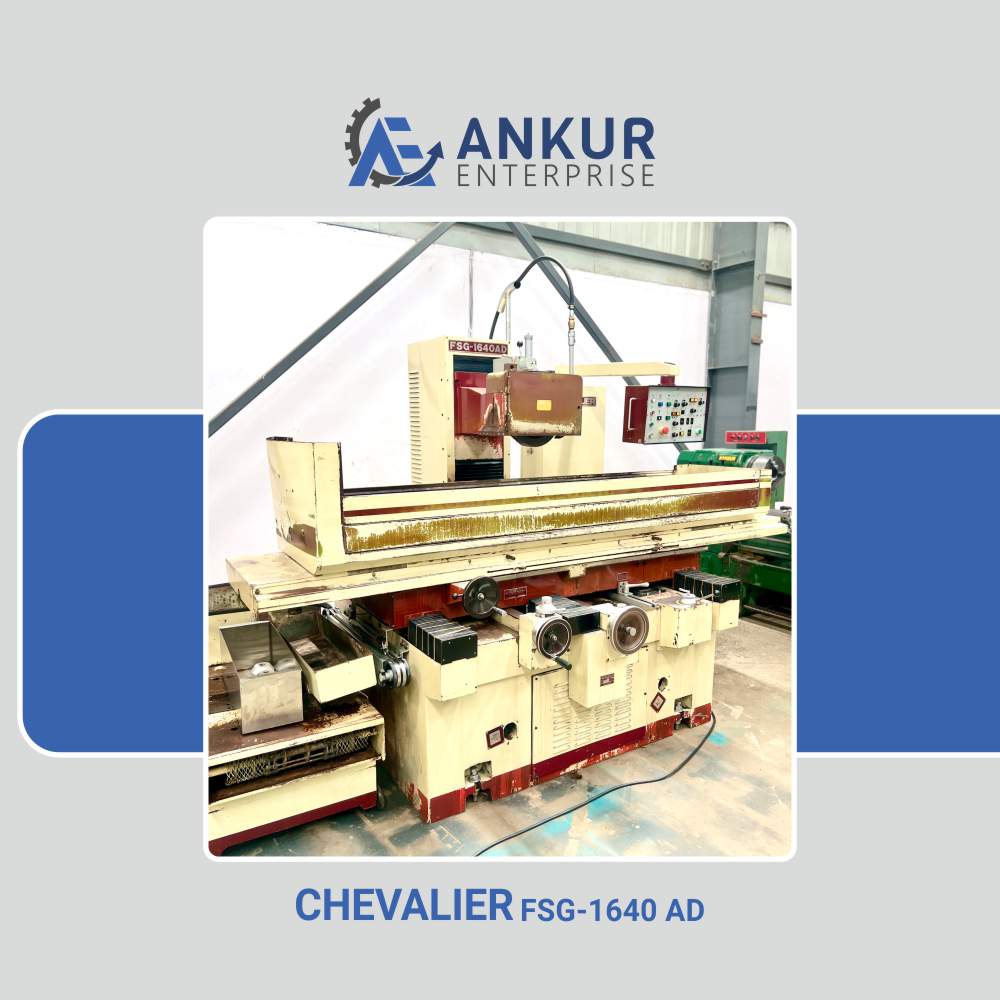 Ankur Enterprise Machinery Used Surface Grinder CHEVALIER FSG-1640 AD