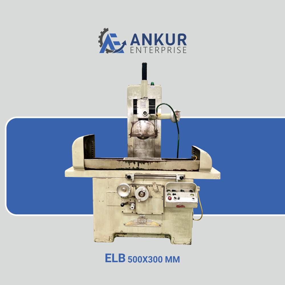 Ankur Enterprise Machinery Used Surface Grinder ELB 500X300 MM