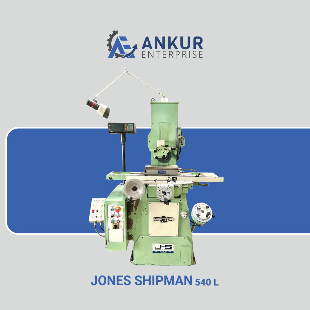 Ankur Enterprise Machinery Used Surface Grinder JONES SHIPMAN 540L