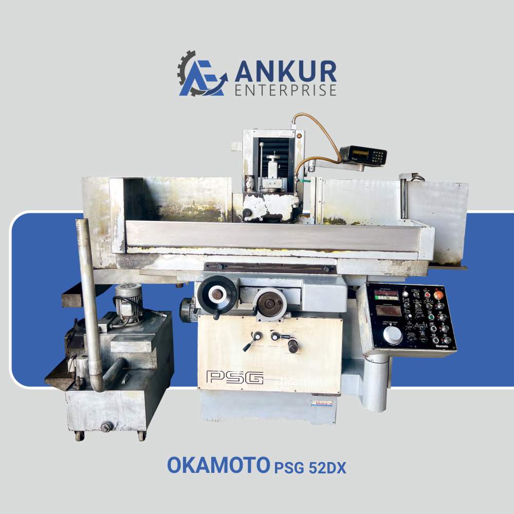 Ankur Enterprise Machinery Used Surface Grinder OKAMOTO-PSG-52DX