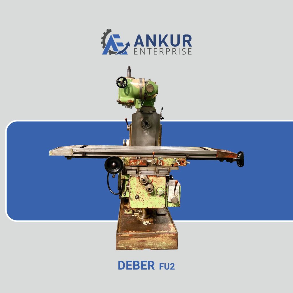 Ankur Enterprise Machinery Used Milling Machine DEBER-FU2