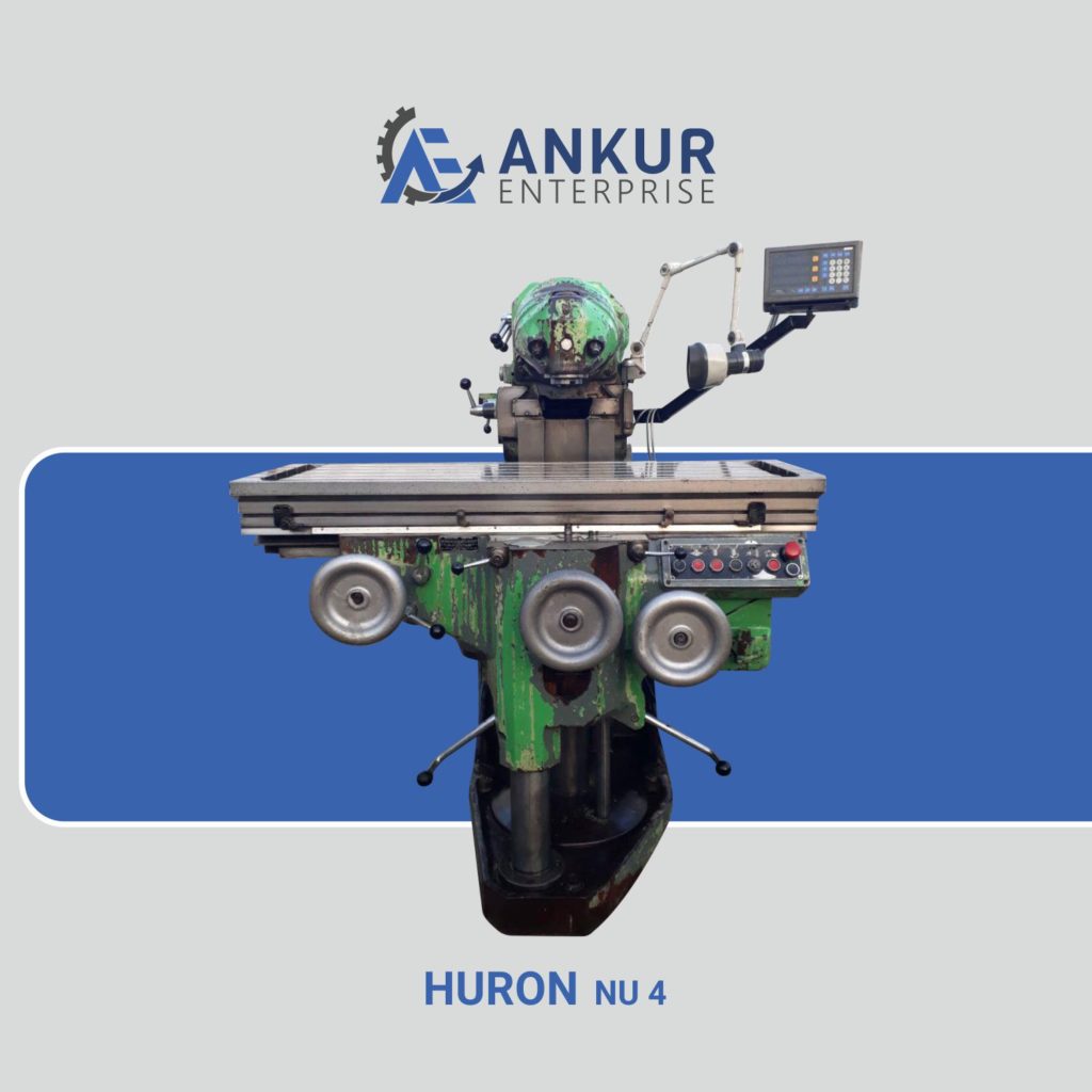 Ankur Enterprise Machinery Used Milling Machine HURON-NU4