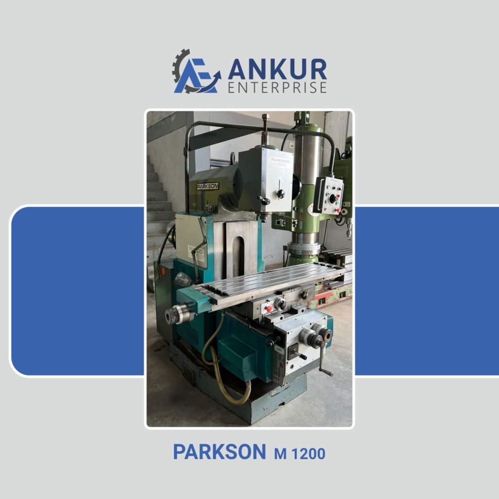 Ankur Enterprise Machinery Used Milling Machine PARKSON