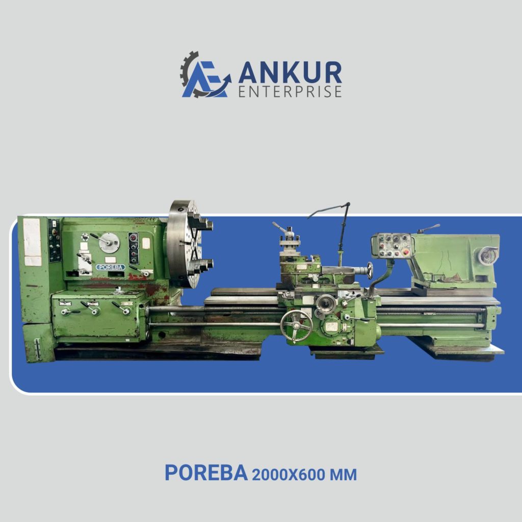 Ankur Enterprise Machinery Used Lathe Machine POREBA-HEAVY-DUTY