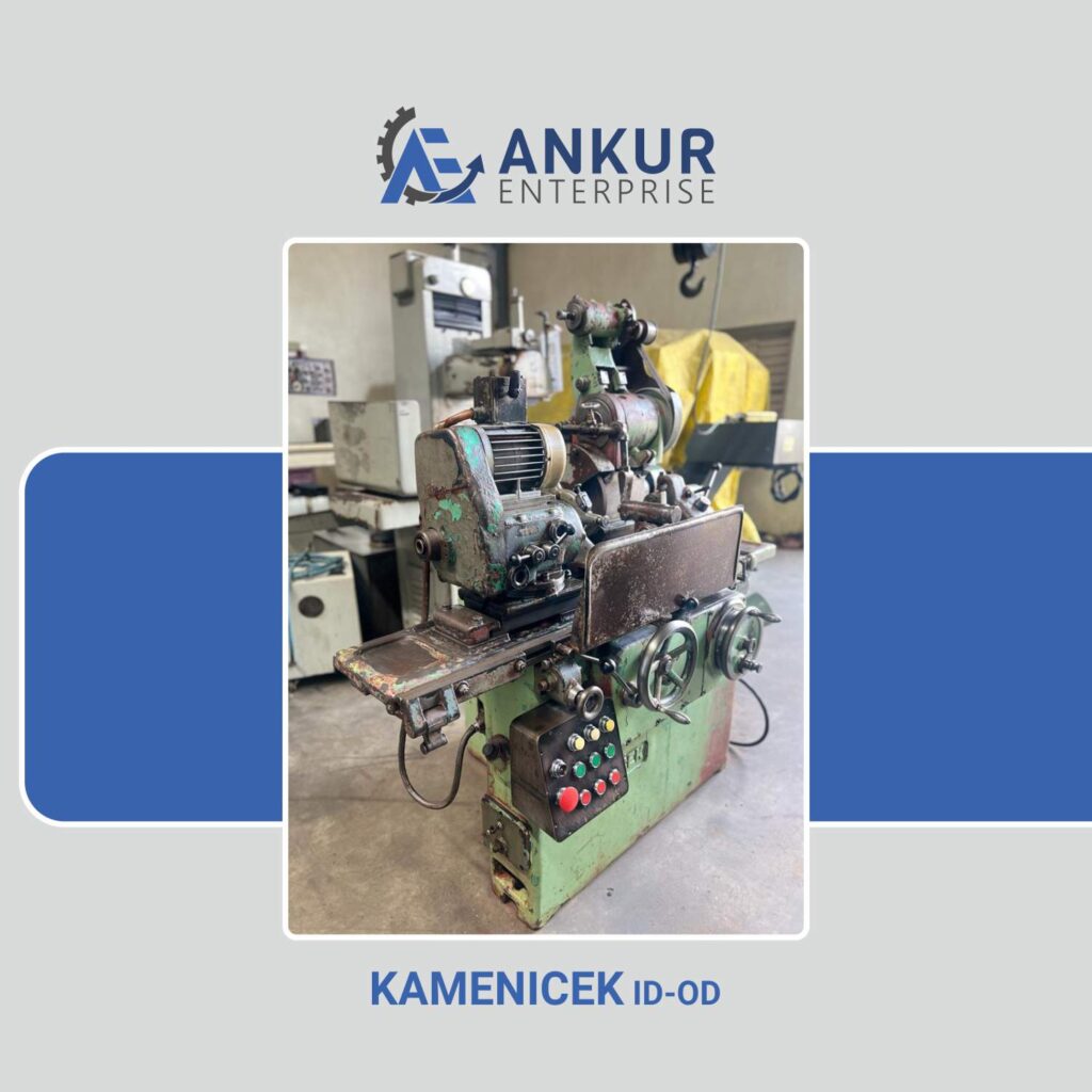 Ankur Enterprise Machinery Used CYLINDRICAL GRINDER KAMENICEK ID-OD