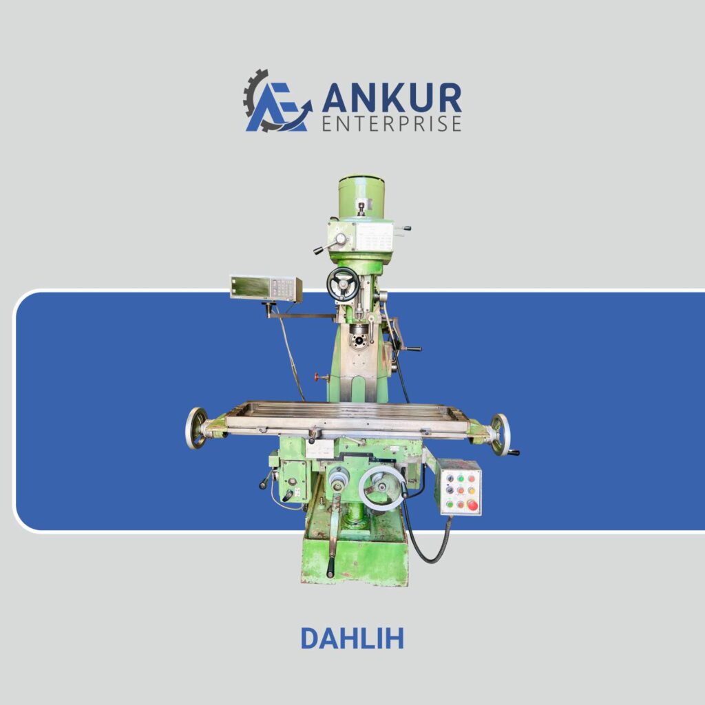 Ankur Enterprise Machinery Used Milling Machine DAHLIH