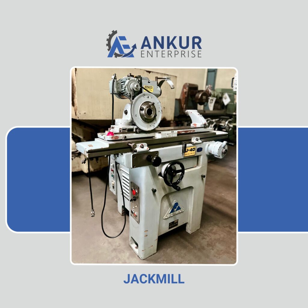 Ankur Enterprise Machinery Used Tool and Cutter JACKMILL