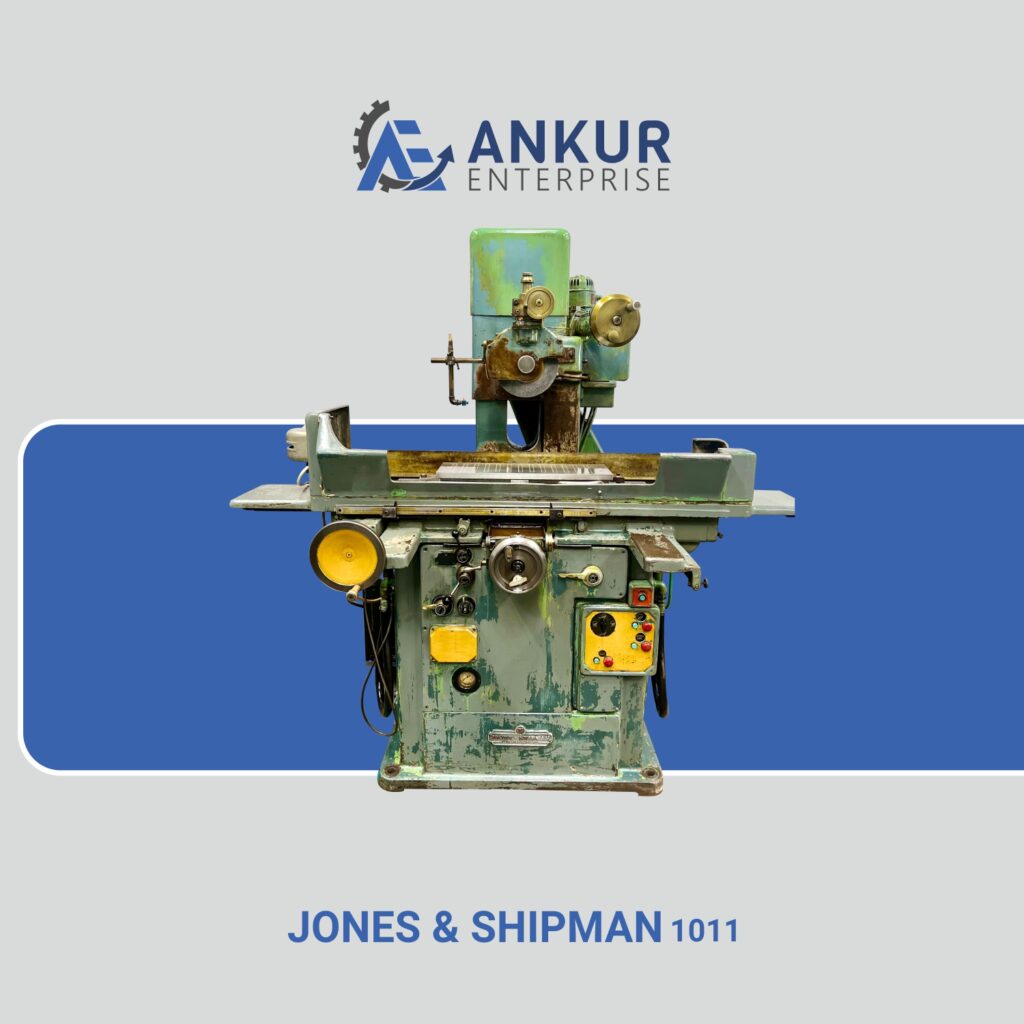 Ankur Enterprise Machinery Used Surface Grinder JONES & SHIPMAN-101