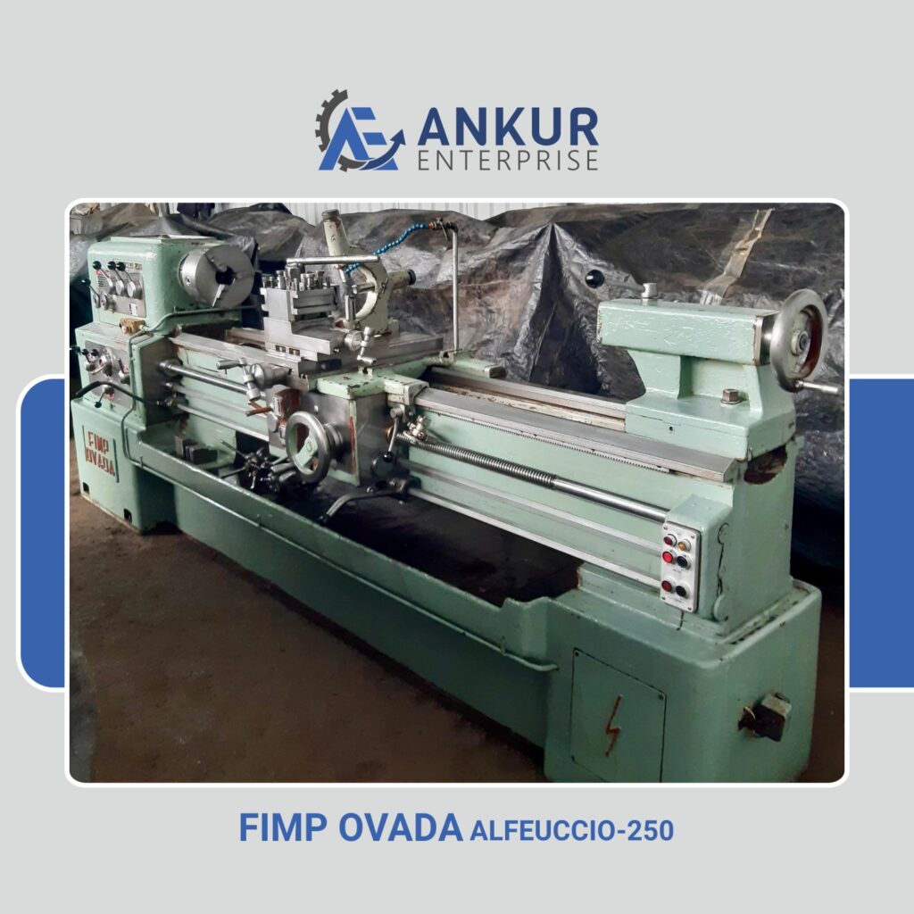 Ankur Enterprise Machinery Used Lathe Machine Ankur Enterprise Machinery Used FIMP OVADA ALFEUCCIO-250