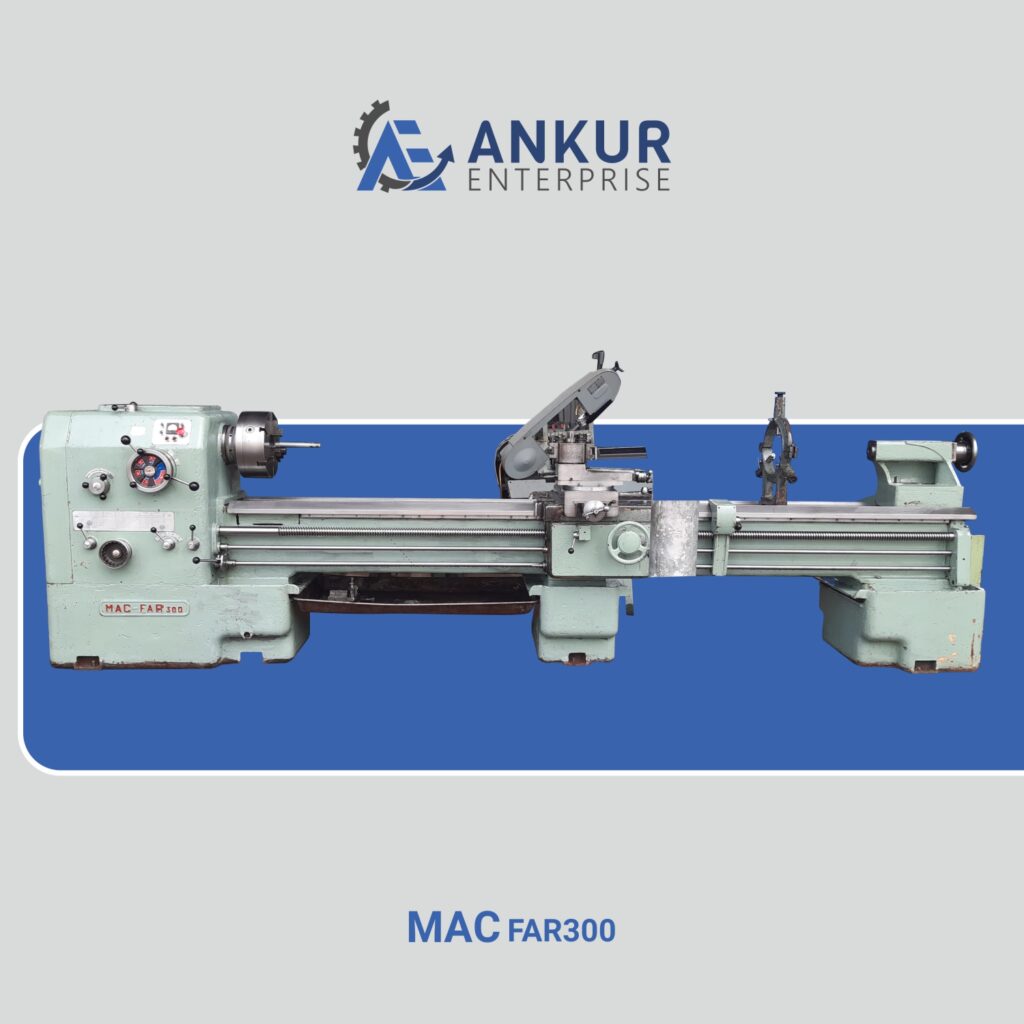 Ankur Enterprise Machinery Used Lathe Machine MAC FAR300