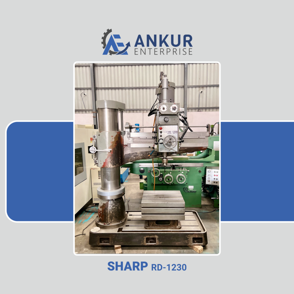 Ankur Enterprise Machinery Used Radial Arm Drill SHARP (RD-1230)